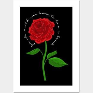 Beauty and the Beast- For who could ever learn to love a beast? Enchanted Rose Posters and Art